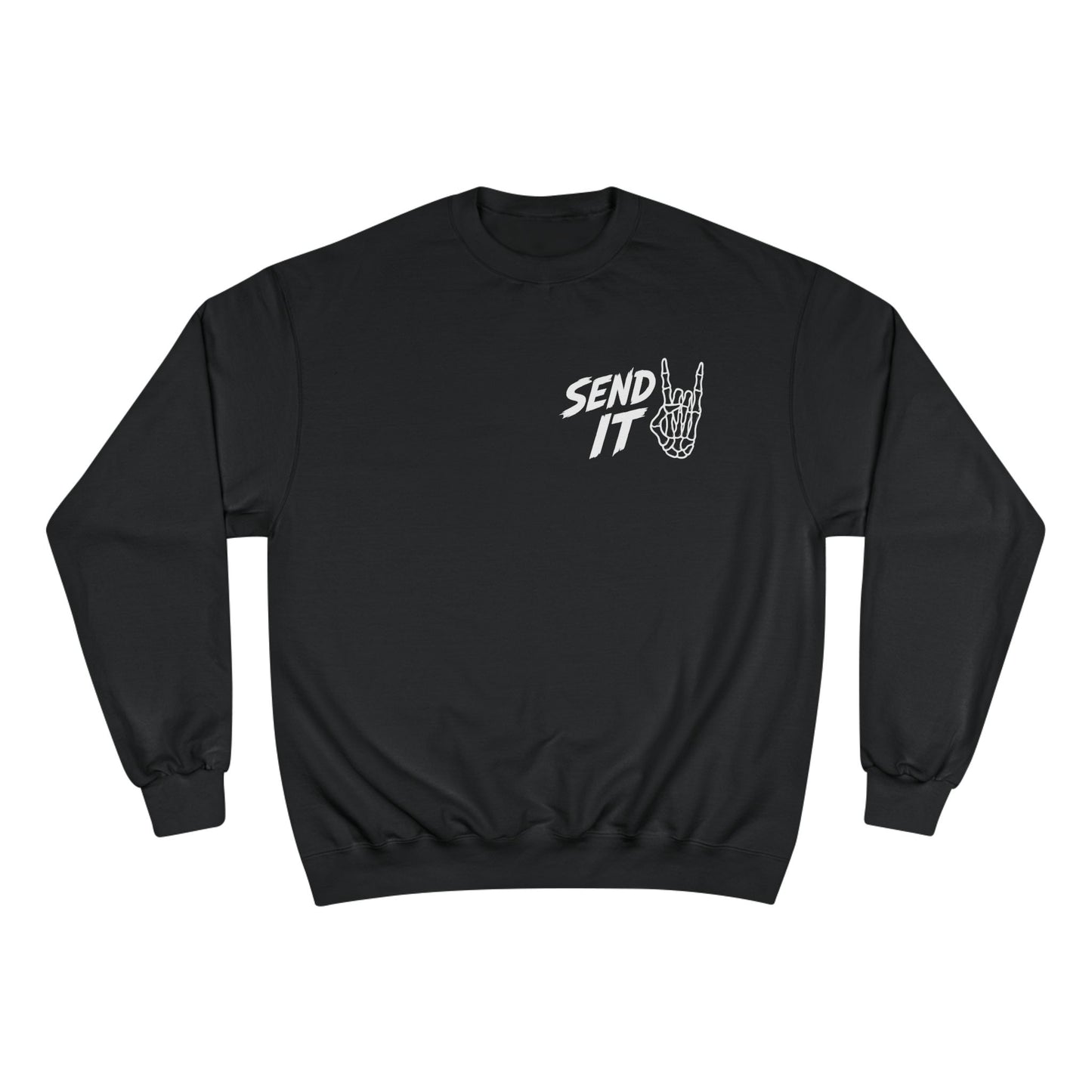 Send It Champion Sweatshirt